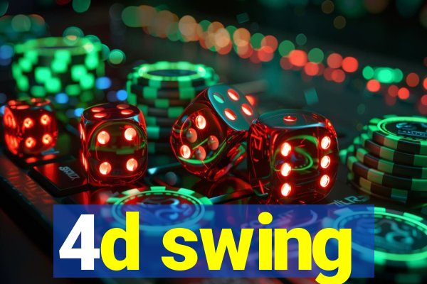 4d swing